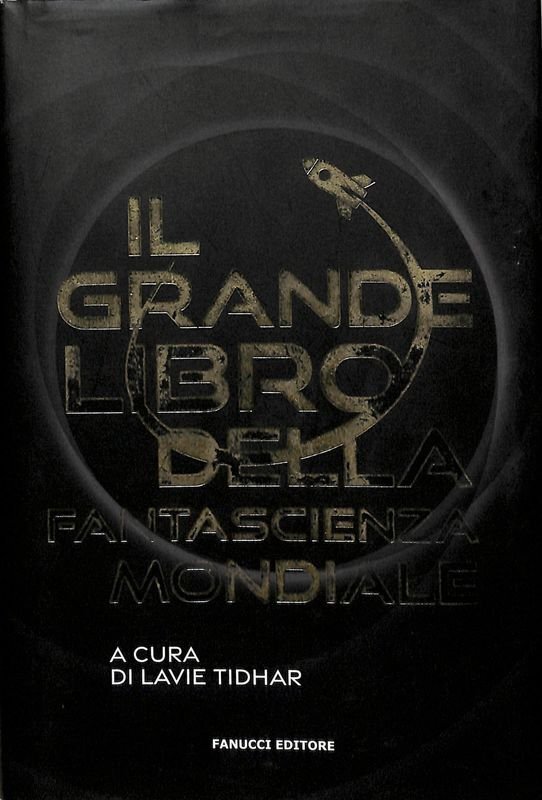 Il grande libro della fantascienza mondiale | Immagine principale