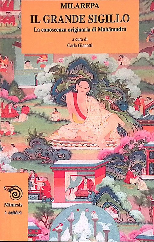 Il grande sigillo. La conoscenza originaria di Mahamudra | Immagine principale