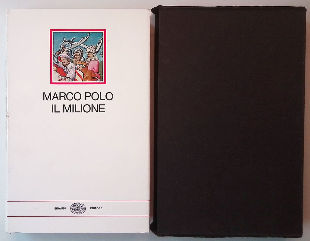 Il libro di Marco Polo detto Milione. Nella versione trecentesca …