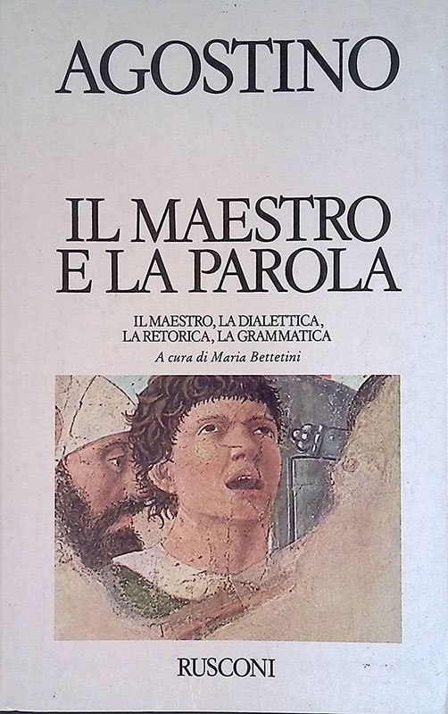 Il maestro e la parola. Il maestro, la dialettica, la … | Immagine principale