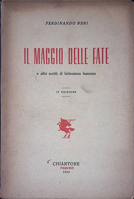 Il maggio delle fate e altri scritti di letteratura francese