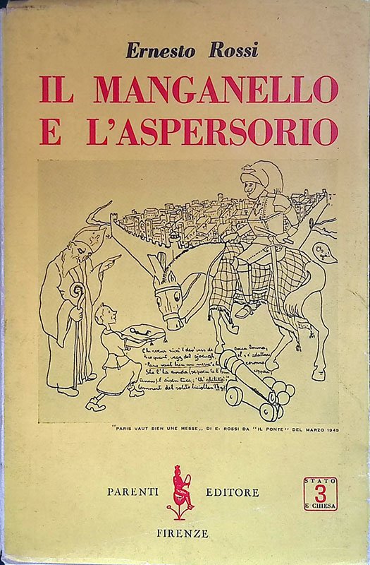 Il manganello e l'aspersorio
