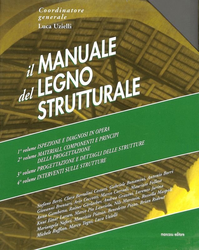 Il manuale del legno strutturale. con CD-Rom