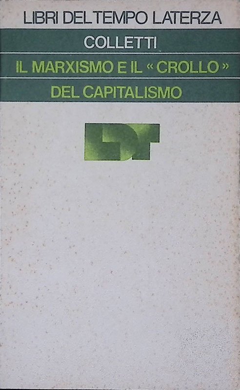 Il marxismo e il crollo del capitalismo