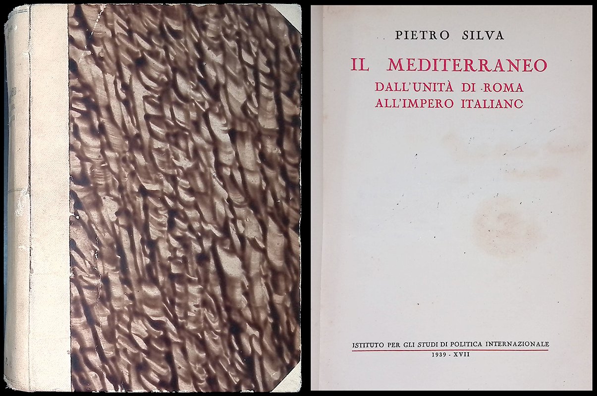 Il Mediterraneo. Dall'unità di Roma all'impero italiano