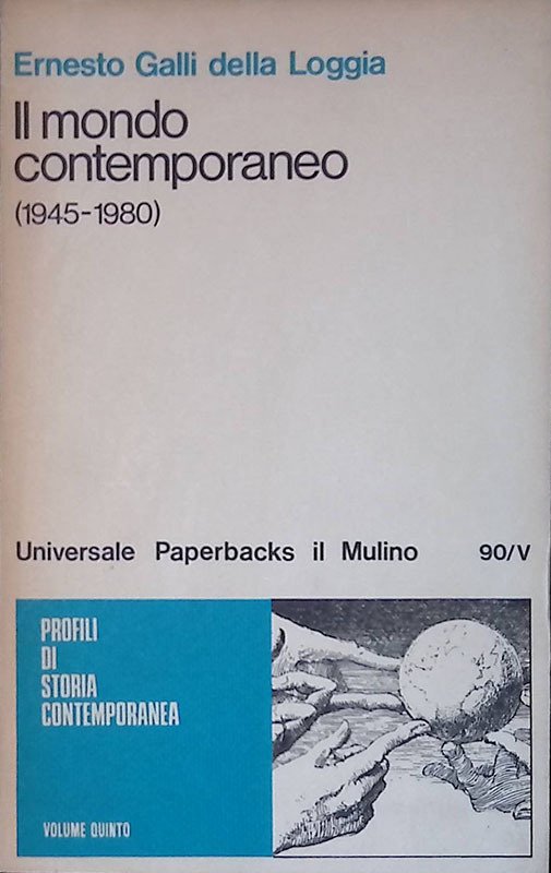 Il mondo contemporaneo 1945-1980