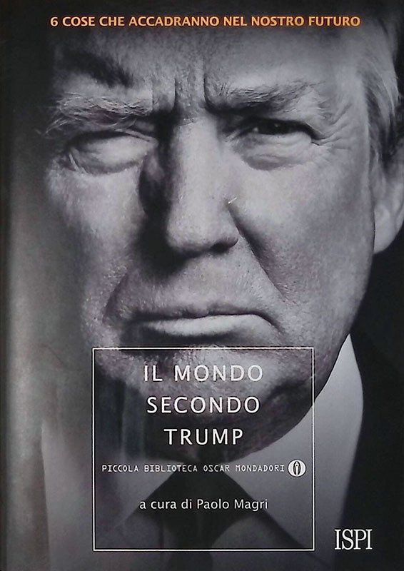 Il mondo secondo Trump