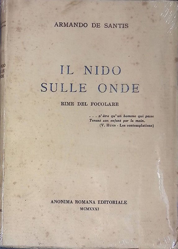 Il nido sulle onde. Rime del focolare