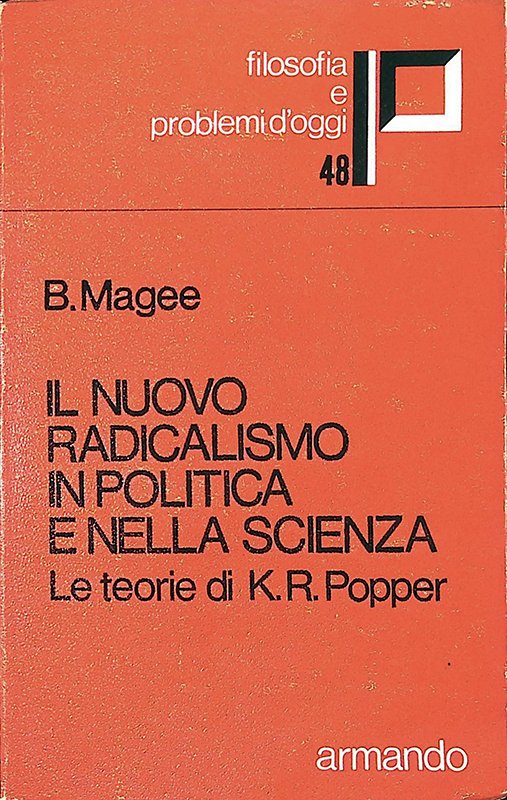 Il nuovo radicalismo in politica e nella scienza. Le teorie …