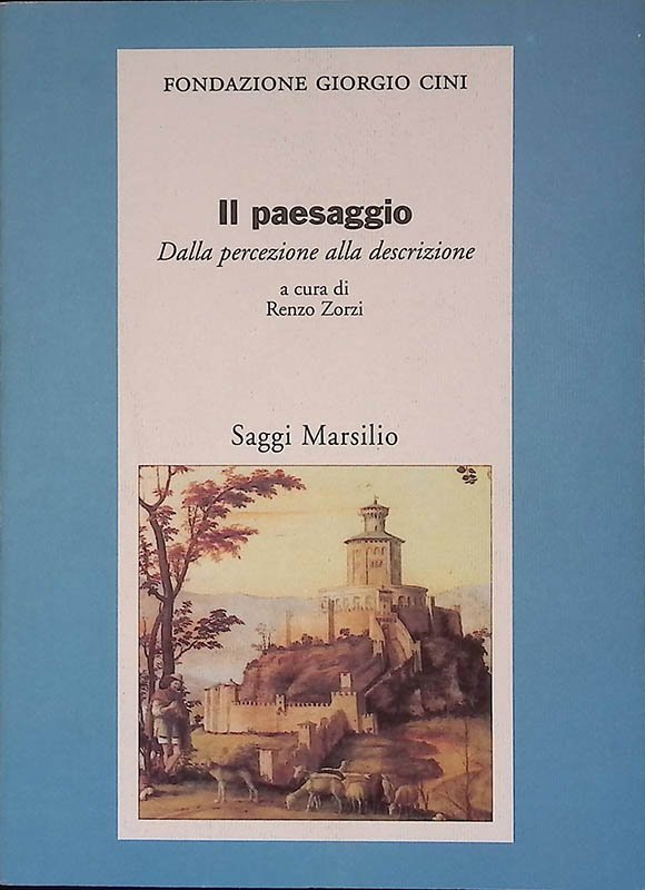 Il paesaggio. Dalla percezione alla descrizione | Immagine principale