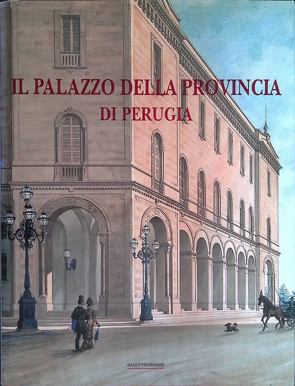 Il Palazzo della Provincia di Perugia