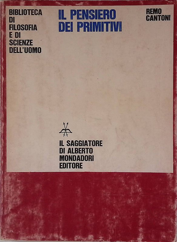 Il pensiero dei primitivi. Preludio a un'antropologia