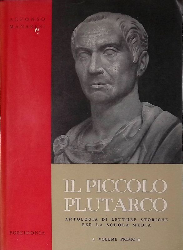 Il piccolo Plutarco. Vol. I