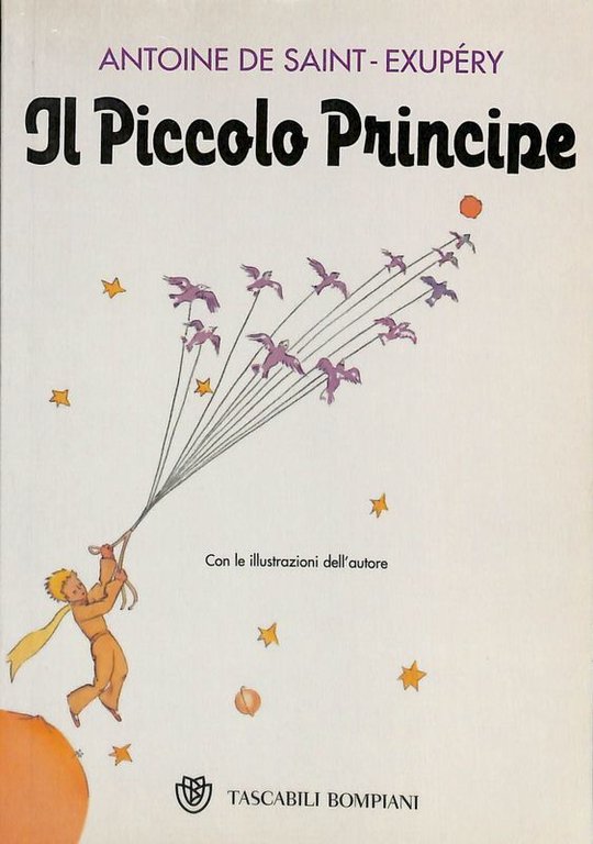Il Piccolo Principe. Ediz. illustrat