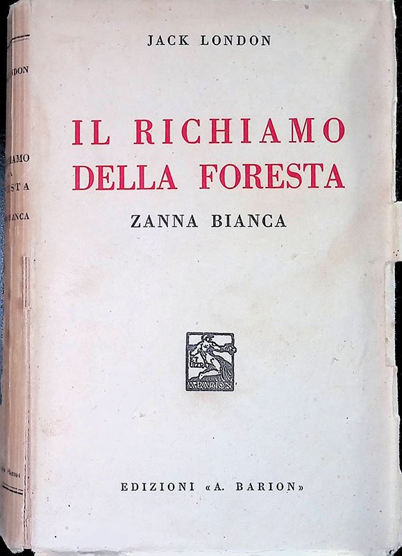Il richiamo della foresta. Zanna bianca