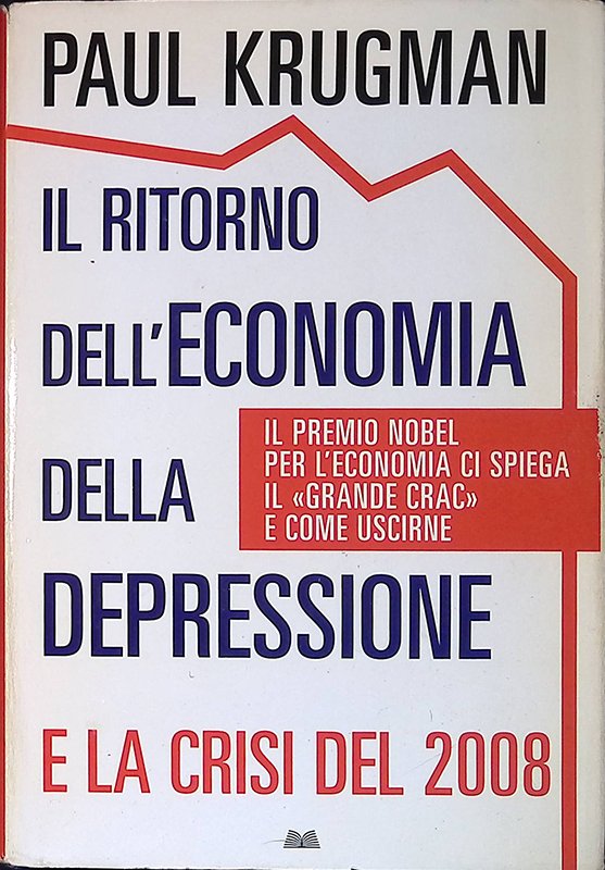 Il ritorno dell'economia della depressione e la crisi del 2008 | Immagine principale