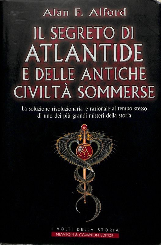 Il segreto di Atlantide e delle antiche civiltà sommerse