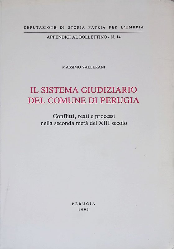 Il sistema giudiziario del comune di Perugia. Conflitti, reati e …