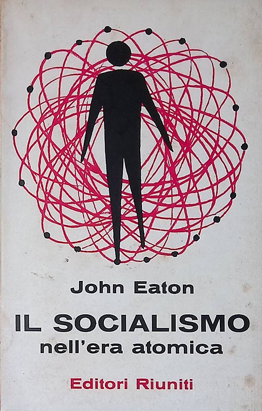 Il socialismo nell'era atomica