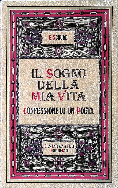 Il sogno della mia vita. Confessione di un poeta | Immagine principale