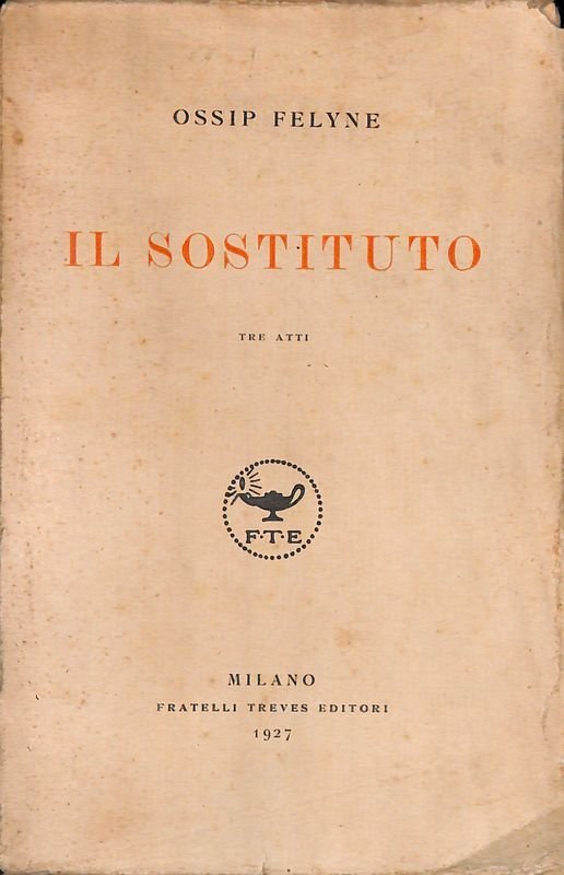 Il sostituto. Tre atti | Immagine principale