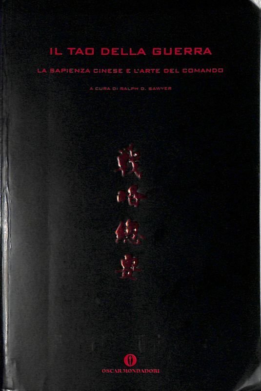 Il Tao della guerra. La sapienza cinese e l'arte del …