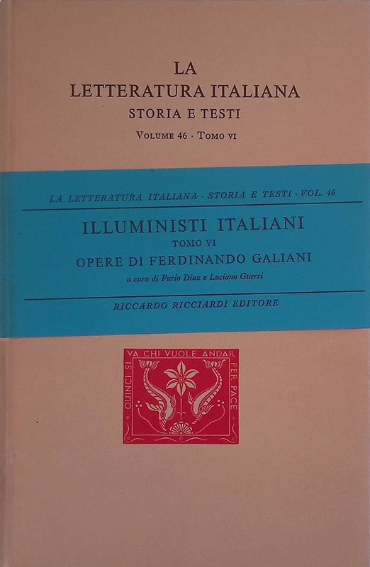 Illuministi Italiani Tomo VI. Opere di Ferdinando Galiani