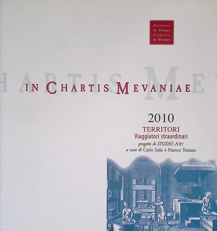 In Chartis Mevaniae 2010. Il Caleidoscopio. Territori. Viaggiatori straordinari | Immagine principale