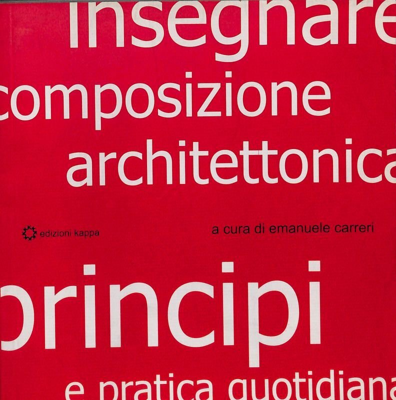 Insegnare composizione architettonica. Principi e pratica quotidiana | Immagine principale