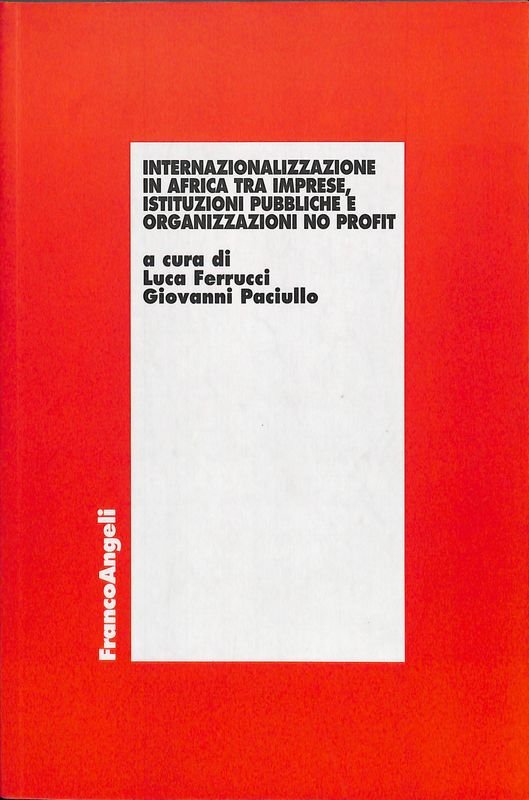 Internazionalizzazione in Africa tra imprese, istituzioni pubbliche e organizzazioni no …