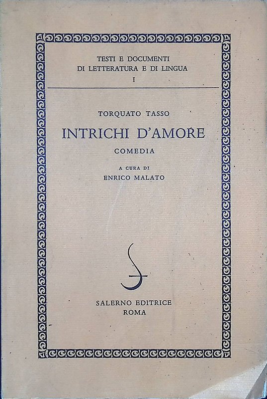 Intrichi d'amore. Comedia