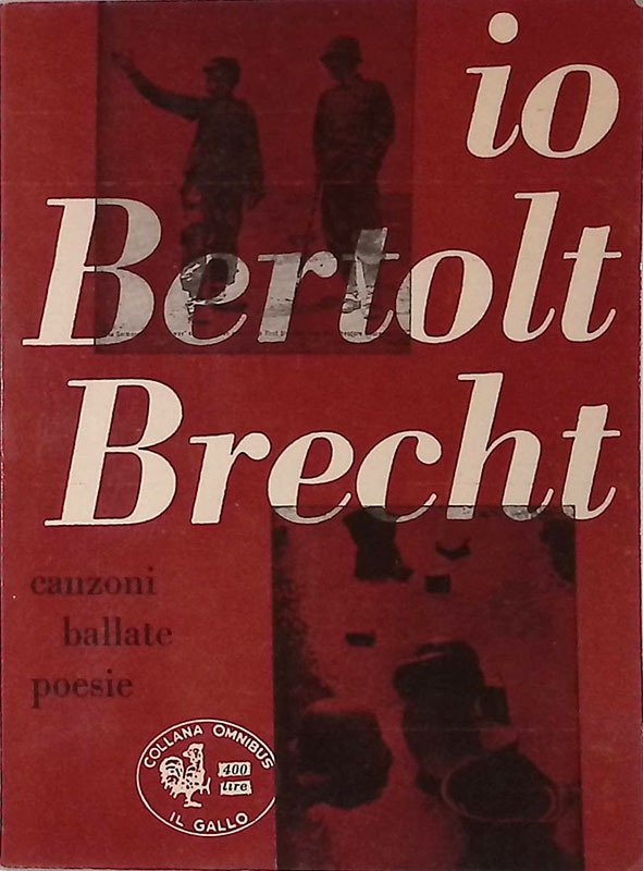 Io Bertolt Brecht. Canzoni ballate poesie | Immagine principale
