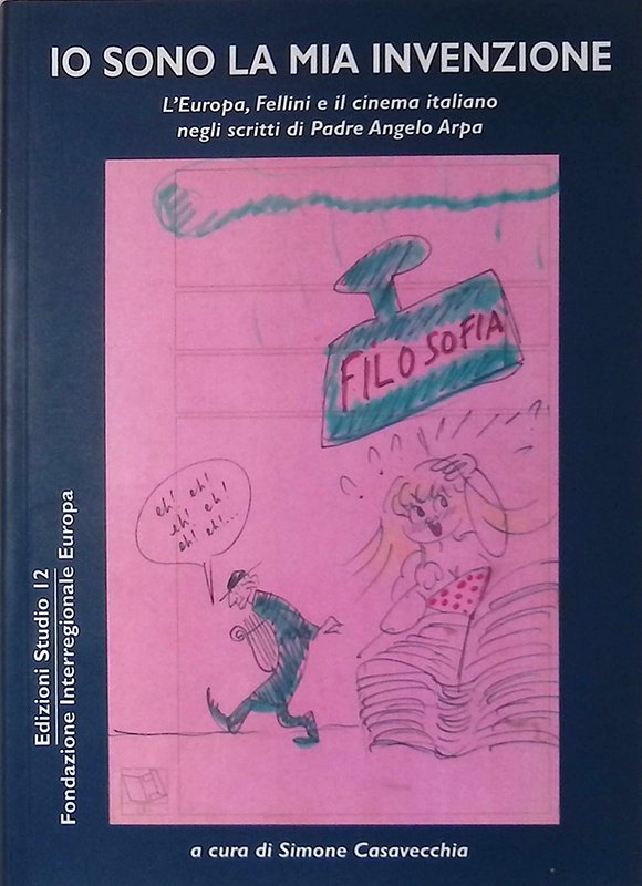 Io sono la mia invenzione. Le carte, gli scritti e … | Immagine principale