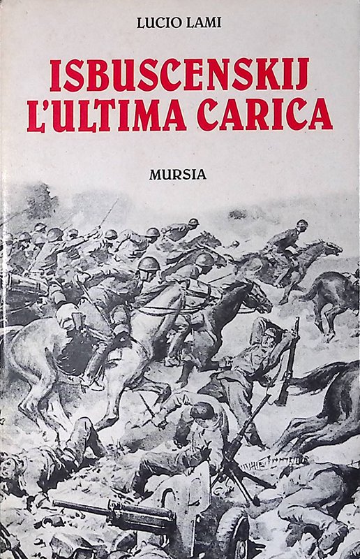 Isbuscenskij. L'ultima carica | Immagine principale