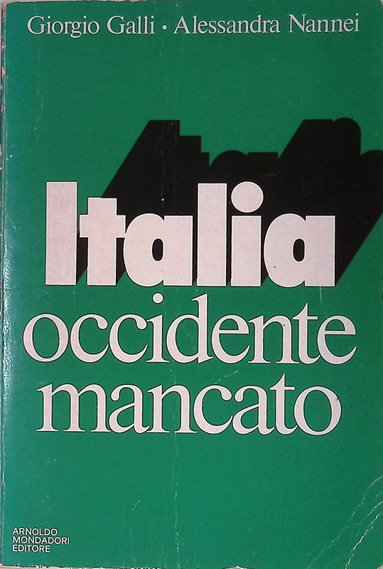 Italia, occidente mancato