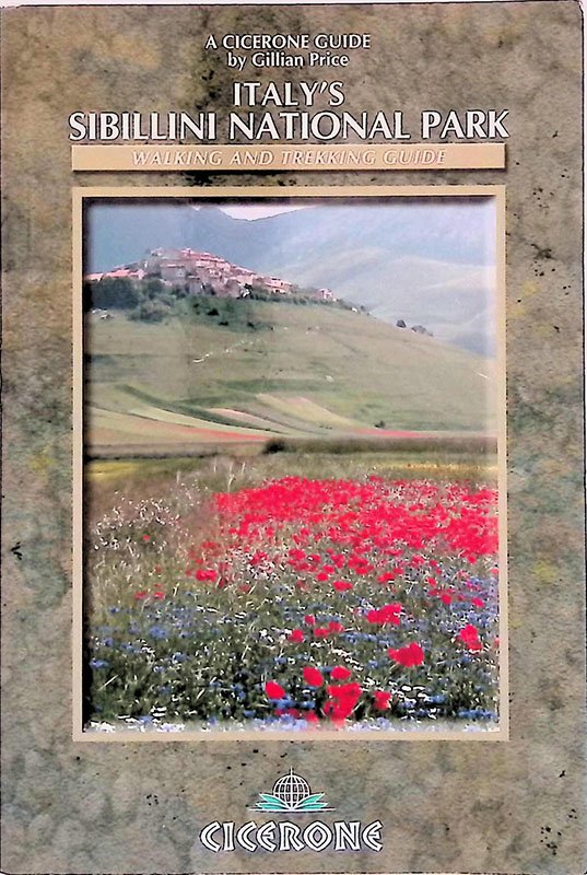 Italy's Sibillini National Park. Walking and Trekking Guide