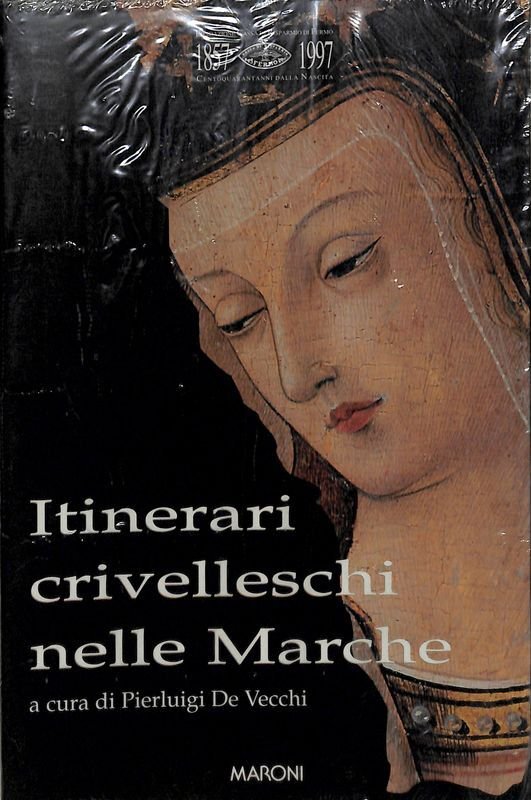 Itinerari crivelleschi nelle Marche