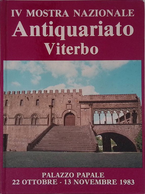 IV Mostra Nazionale Antiquariato Viterbo