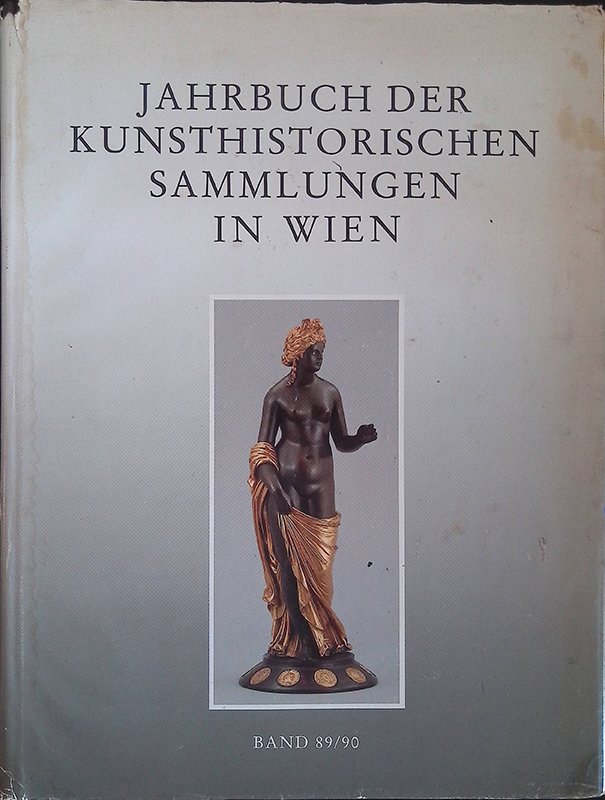 Jahrbuch der Kunsthistorischen Sammlungen in Wien. Band 89/90. 1993-1994