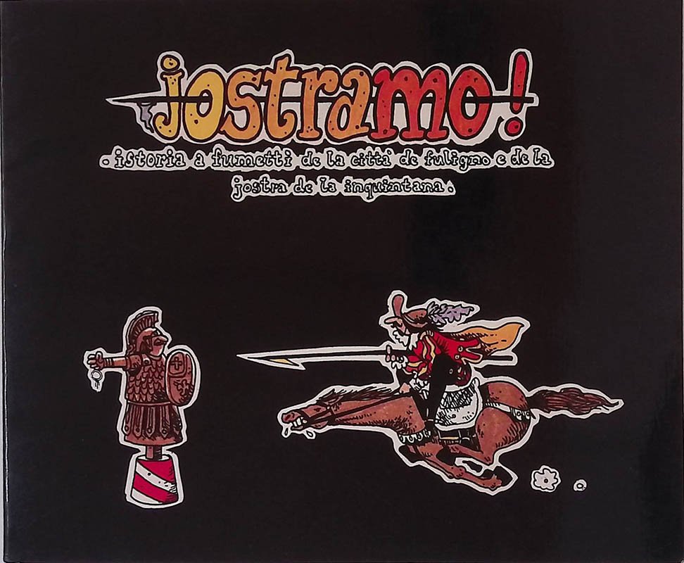 Jostramo. Istoria a fumetti de la città de Fuligno e … | Immagine principale