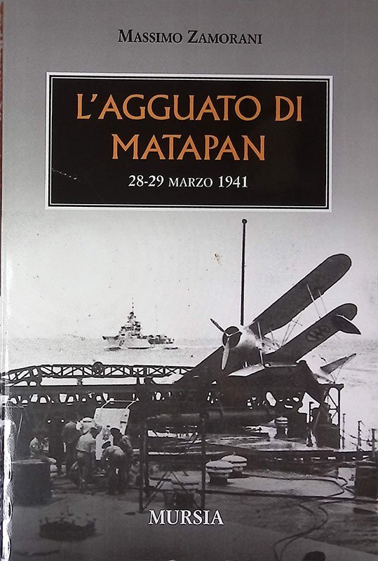 L'agguato di Matapan 28-29 marzo 1941
