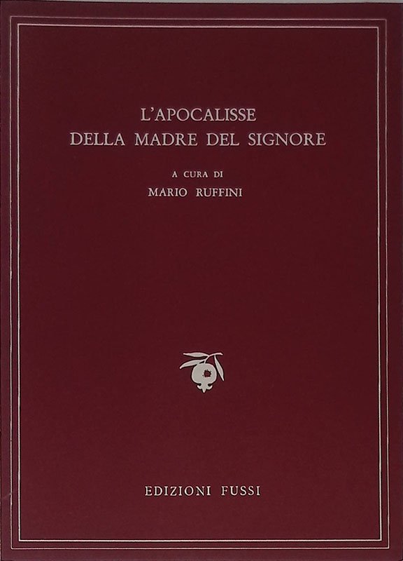 L'apocalisse della Madre del Signore