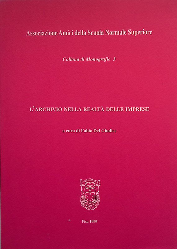 L'archivio nella realtà delle imprese