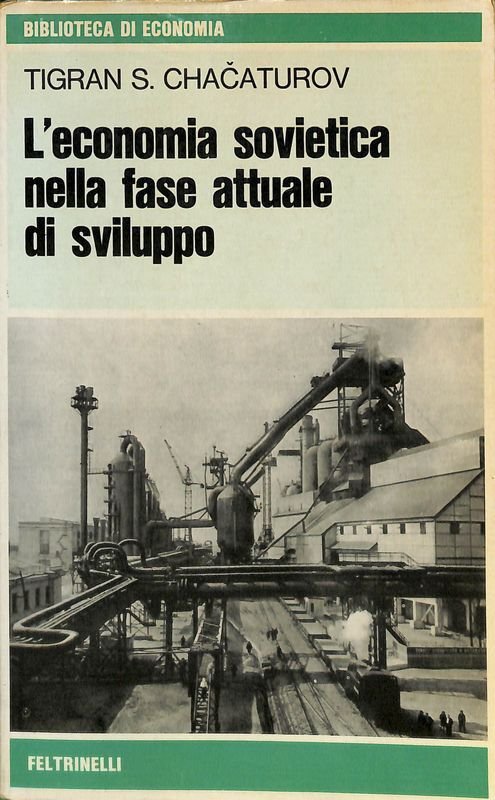 L'economia sovietica nella fase attuale di sviluppo