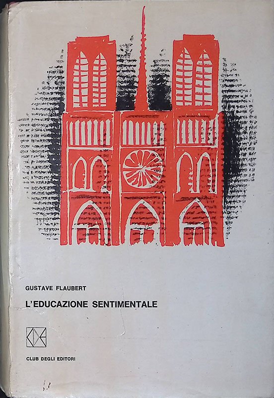 L'educazione sentimentale. Storia di un giovane