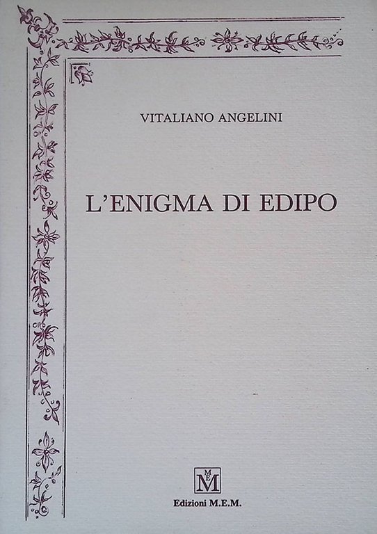 L'enigma di Edipo. Poesie
