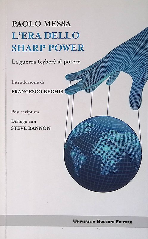 L'era dello sharp power. La guerra (cyber) al potere