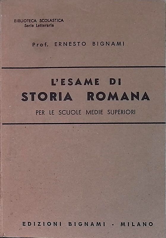 L'esame di storia roman. Per le scuole medie superiori | Immagine principale