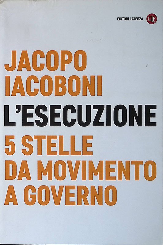 L'esecuzione. 5 Stelle da Movimento a governo