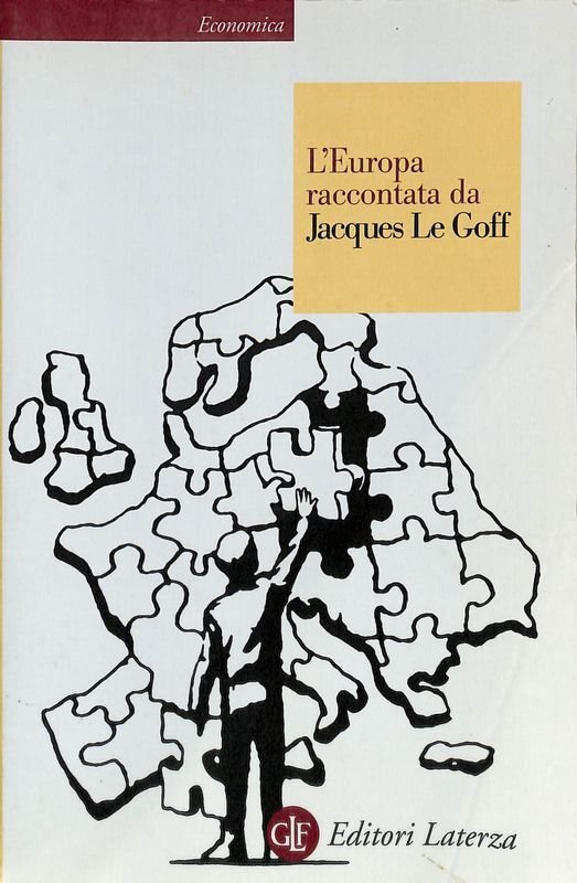 L'Europa raccontata da Jacques Le Goff